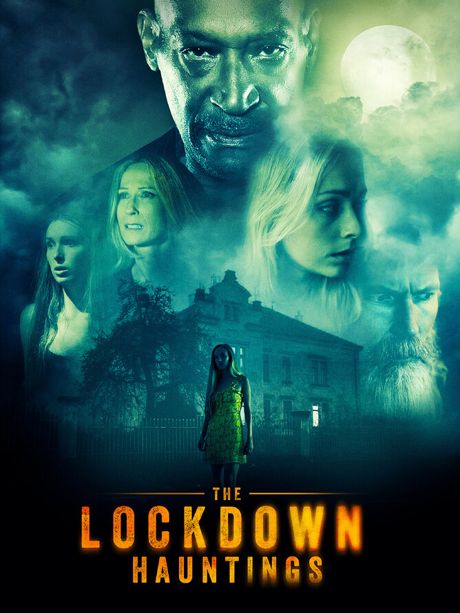 Howard J. Ford's The Lockdown Hauntings film poster