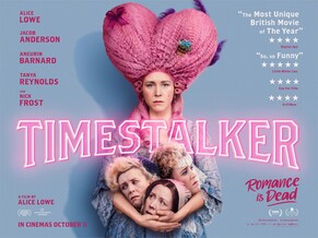 New Trailer &amp; Poster Released for Alice Lowe&rsquo;s Time-Jumping Romcom Fantasy, TIMESTALKER
