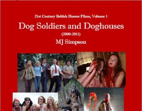 From Blockbusters To Obscurities, MJ Simpson Launches His Book 21ST CENTURY BRITISH HORROR FILMS, VOLUME 1.