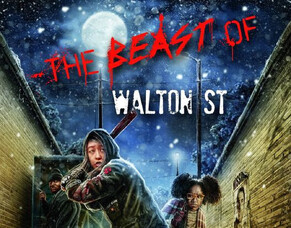 &#039;THE BEAST OF WALTON STREET&#039; Blu-ray Now Available from Scream Team Releasing