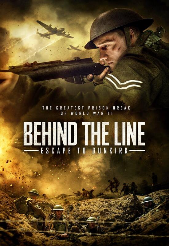 Behind The Line - Escape to Dunkirk - UK World War 2 Film 2020
