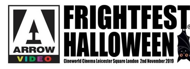 Arrow Video FrightFest announces line-up for Halloween 2019 event