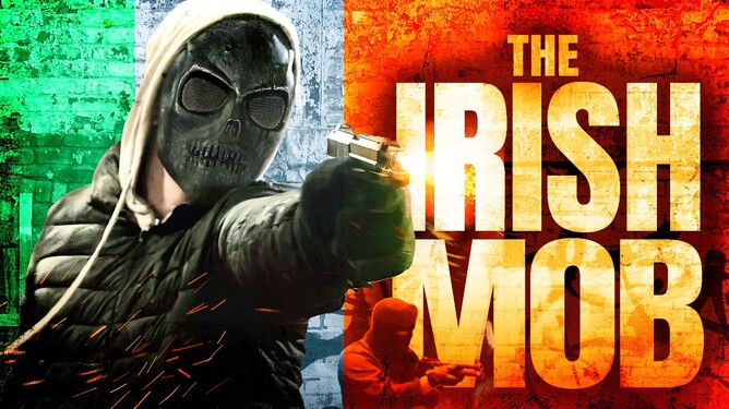 THE IRISH MOB - Directed by Patrick McKnight