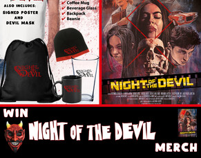 Win Exclusive &#039;NIGHT OF THE DEVIL&#039; Merchandise Bundles!
