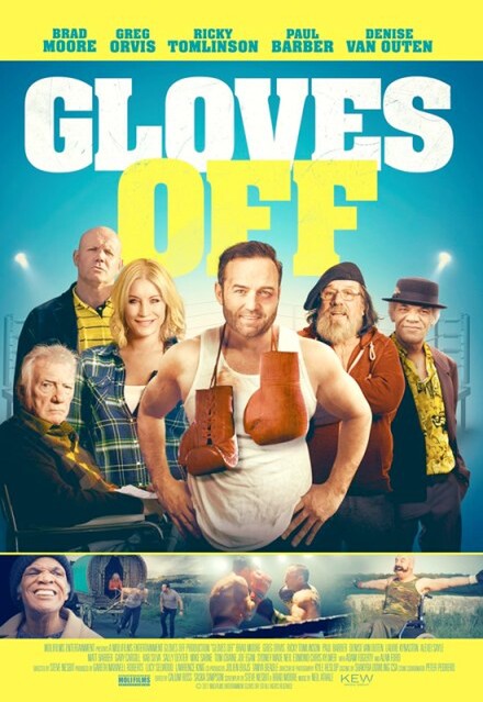 GLOVES OFF features an all-star British cast including Brad Moore, Ricky Tomlinson, Denise Van Outen, Paul Barber & Alan Ford
