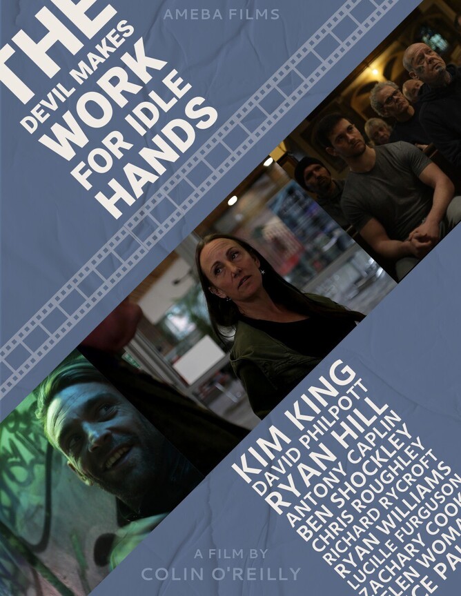 IDLE HANDS - A low-budget indie film created by a non-profit community group