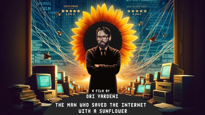 Must-See Indie Films of 2024: THE MAN WHO SAVED THE INTERNET WITH A SUNFLOWER
