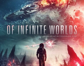 Simon Cox of AlphaStar Creative Launches Innovative Campaign for Sci-Fi Epic &#039;OF INFINITE WORLDS&#039;