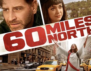 60 MILES NORTH Now Available on Digital Platforms
