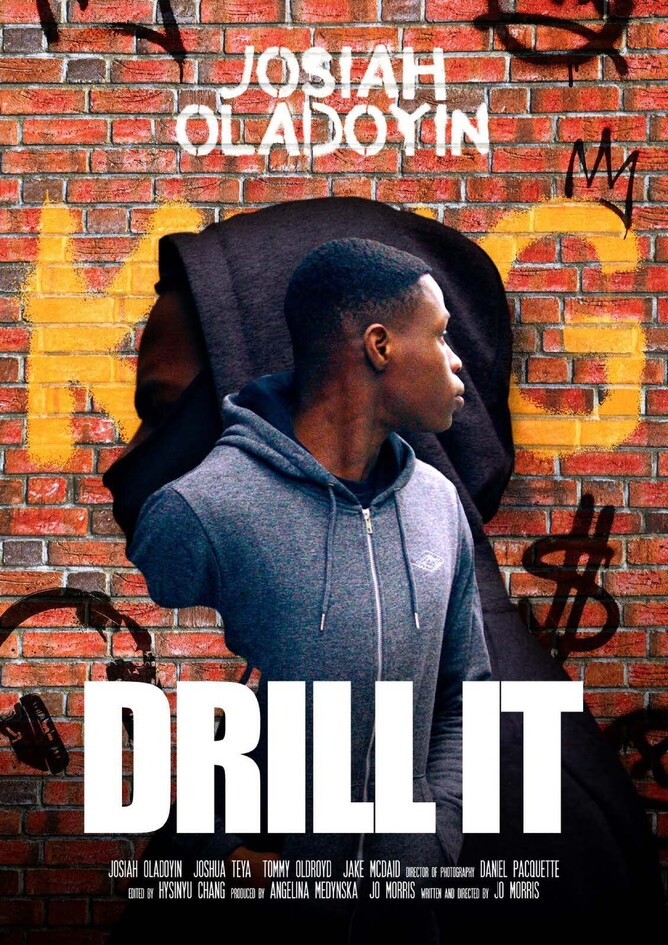 Poster fo Jo Morris drill music film DRILL IT starring Josiah Oladoyin