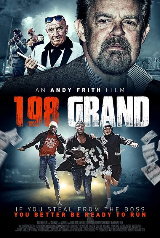 Andy Frith British Gangster Film 198 GRAND starring Dave Courtney