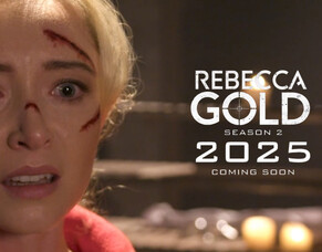 &lsquo;REBECCA GOLD&rsquo; Season 2 Teaser Trailer Unveiled