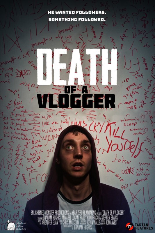 DEATH OF A VLOGGER Film Poster 2019 - Frightfest