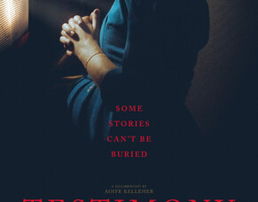 &lsquo;TESTIMONY&rsquo; (2025) Official Trailer &ndash; Documentary on Irish Magdalene Laundries