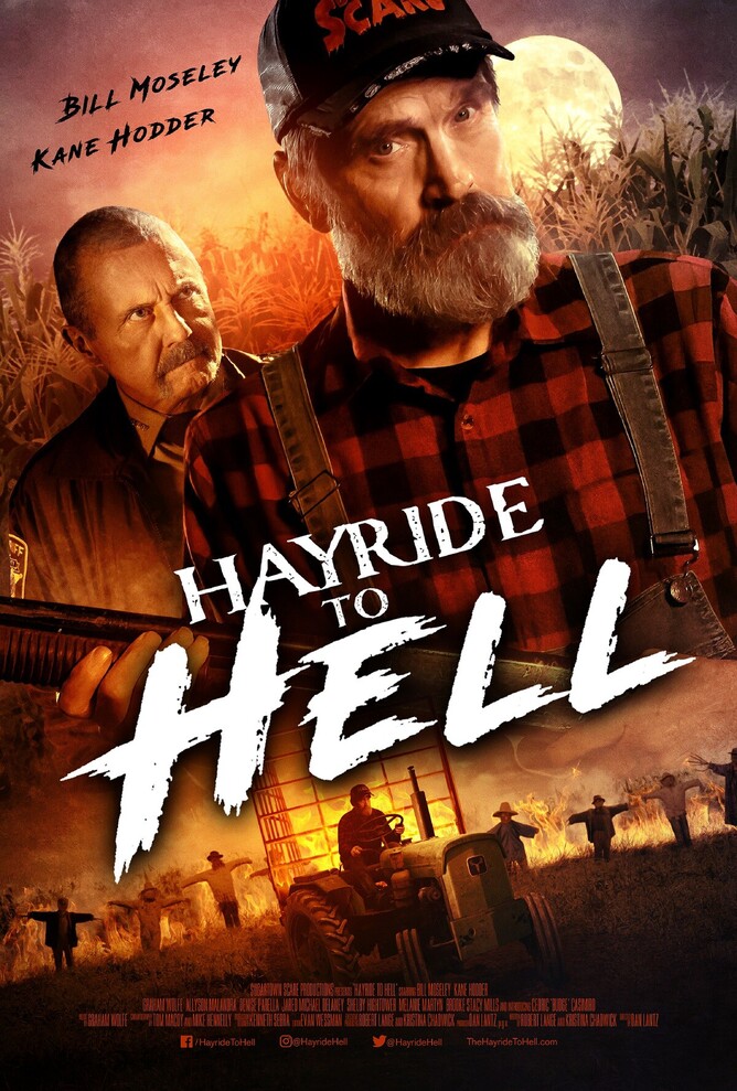 HAYRIDE TO HELL - Starring Kane Hodder and Bill Moseley
