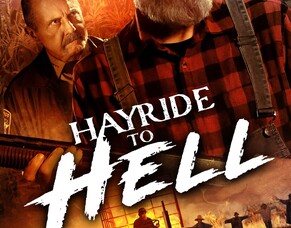 Horror Legends Kane Hodder and Bill Moseley Face Off in HAYRIDE TO HELL.