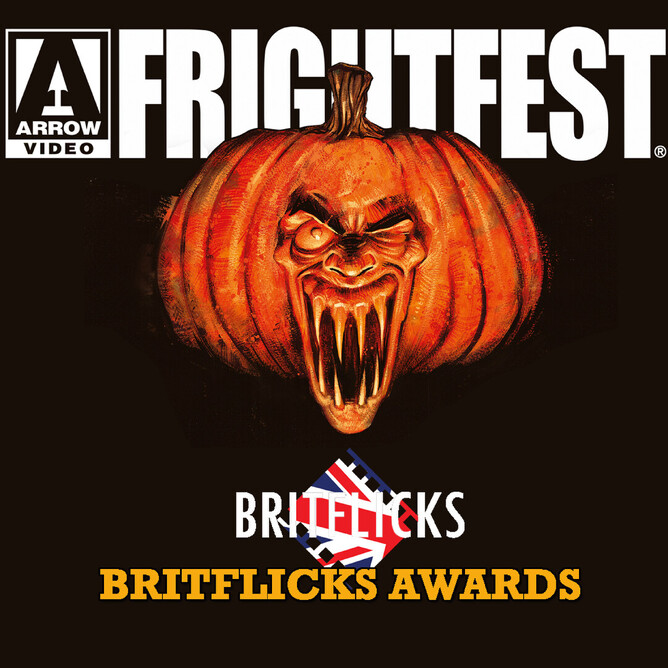 BRITFLICKS AWARDS - Arrow Video Frightfest 2020 TWENTY BLOODY YEARS…