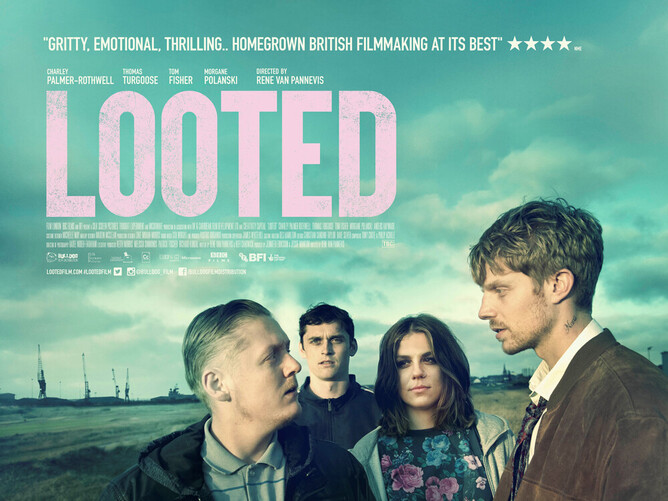 Trailer Drops British Urban Drama LOOTED Starring Charley Palmer Rothwell, Thomas Turgoose, Morgane Polanski and Tom Fisher.