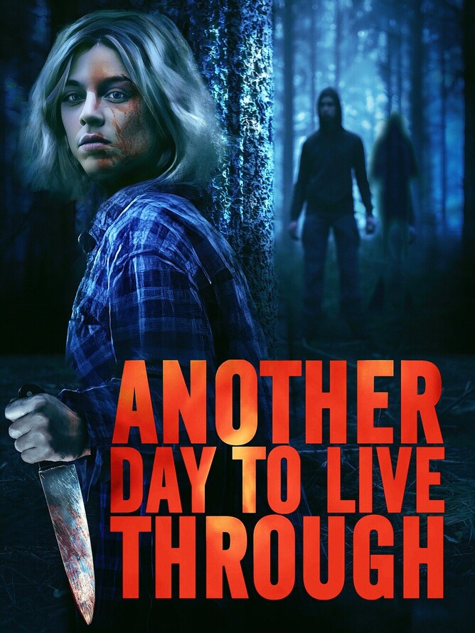 ANOTHER DAY TO LIVE THROUGH - Experience more than just another day of survival in this Groundhog Day-esque, psychologically intense horror film
