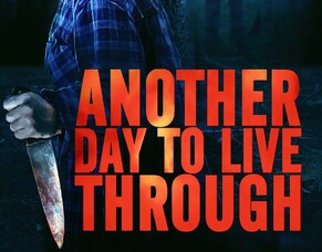 First Look: &#039;ANOTHER DAY TO LIVE THROUGH&#039; Trailer Ahead of UK Digital Release on 11/09/2023.