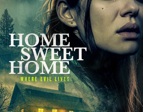 Prepare for Terror with HOME SWEET HOME: WHERE EVIL LIVES - Supernatural Horror Releasing 30 September 2024