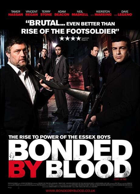 BONDED BY BLOOD (2010) Essex Boys