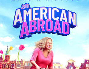&#039;AN AMERICAN ABROAD&#039; &ndash; North American VOD &amp; DVD Release Confirmed For October 3, 2025