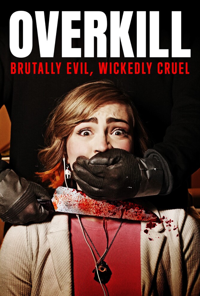 FILM POSTER FROM True Crime Meets Horror in George Kaplan’s Latest Thriller 'OVERKILL'