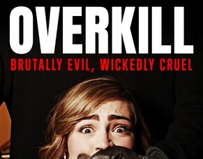 &#039;OVERKILL&#039; &ndash; A Deadly Game of Cat and Mouse Unfolds This November
