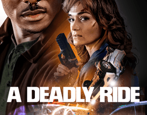 &#039;A DEADLY RIDE&#039; Official Trailer Released &ndash; New Thriller Coming February 4th