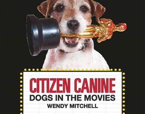 Wendy Mitchell Talks About Her New Book CITIZEN CANINE: DOGS IN THE MOVIES.