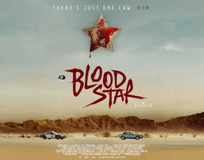 BLOOD STAR to Premiere at Grimmfest 2024 Ahead of Digital Release