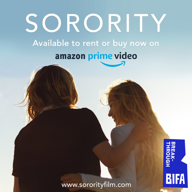 James Webber's SORORITY, Starring Sophie Kennedy Clark & Emily Haigh, Available Now To Rent Or Buy On Amazon Prime Video.
