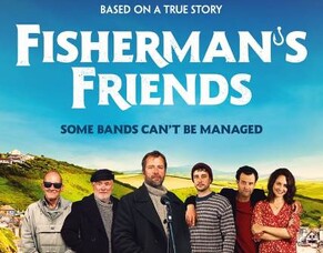 FISHERMAN&rsquo;S FRIENDS: A Comedy Drama That May Become The Ultimate British Feel-Good Movie.