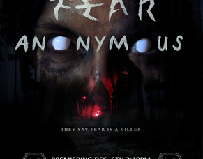 &#039;FEAR ANONYMOUS&#039; (2025) &ndash; Official Trailer Released Following Culver Theater World Premiere