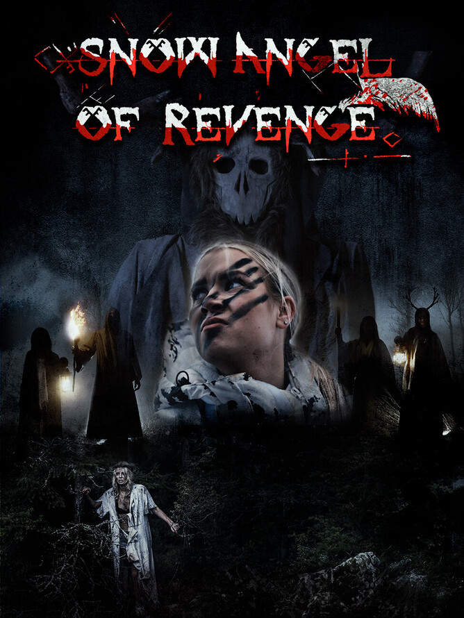 Poster for Finnish horror film 'SNOW ANGEL OF REVENGE', featuring a masked cult figure, a bloodied woman, and eerie figures in the snowy forest.
