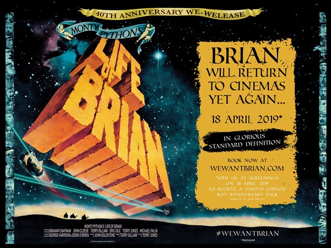 Monty Python’s Life of Brian In Cinemas To Celebrate 40th Anniversary Courtesy Of Trafalgar Releasing