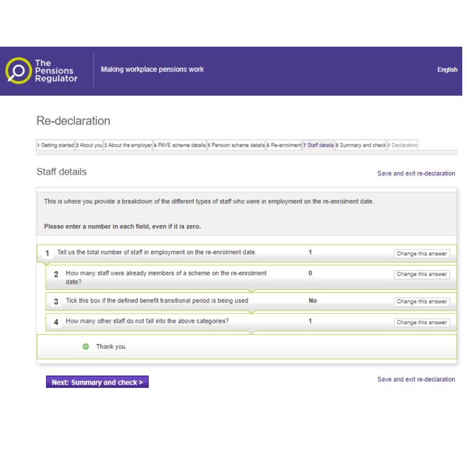 This image shows questions on The Pension Regulators Declaration Of Compliance such as : how many staff are in employment on the re-enrolment date, how many staff members were already members of a scheme in the re-enrolment date? Tick box if the defined benefit transitional period is being used and how many other staff do not fall in to the above categories?