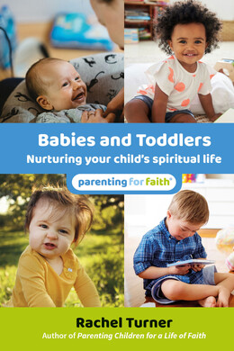 Babies and Toddlers book by Rachel Turner