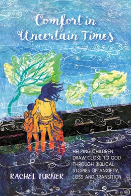 Comfort in Uncertain Times book by Rachel Turner