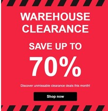 Massive clearance deals! Up to 70% off