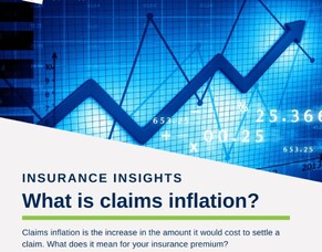 🖊 Insurance Insights: Inflation Series pt. 1