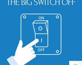 The Big Switch Off is coming in hot and fast!