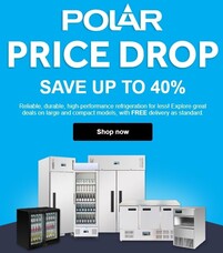 NISBETS - Polar price drop! Up to 40% off refrigeration &amp; Spring Savers