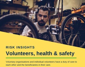 Risk Insights - Volunteers and Duty of care 5