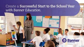 Prepare your education facility ahead of the Autumn term with Banner Education&rsquo;s classroom solutions.