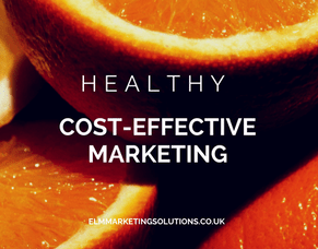 Healthy Cost-Effective Marketing.