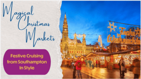 Magical Christmas Markets Cruise