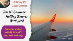 Jet2&rsquo;s Top 10 Summer Holiday Destinations