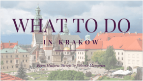 Traveller&rsquo;s Guide to Krakow